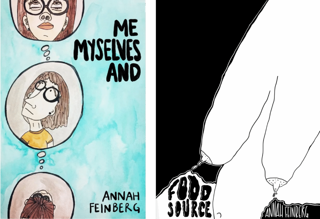 Me Myselves And & Food Source by Annah Feinberg, printed by Ad Magic